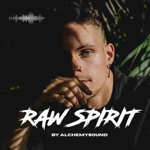 RAW SPIRIT by ALCHEMYSOUND