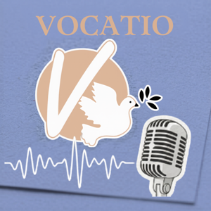 Vocatio🕊️Le podcast chrétien pour unifier sa vie