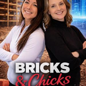 Bricks & Chicks