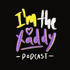 I’m the Xaddy