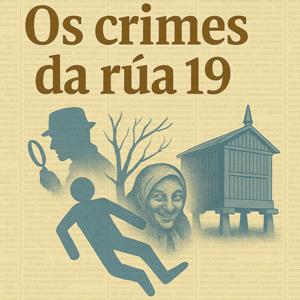 Os crimes da rúa 19
