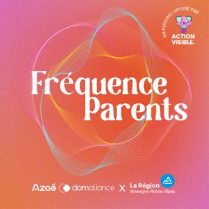 Fréquence Parents – Vivre la parentalité avec un handicap
