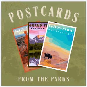 Postcards from the Parks