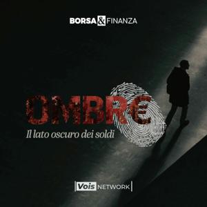 Ombre - Il lato oscuro dei soldi