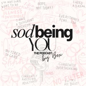 Sod Being You