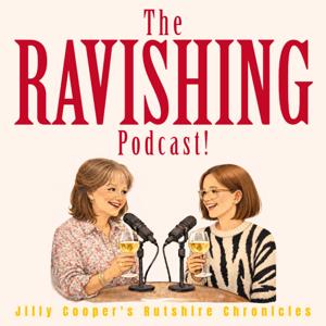 The Ravishing Podcast!