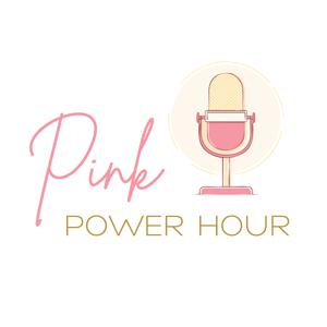Pink Power Hour