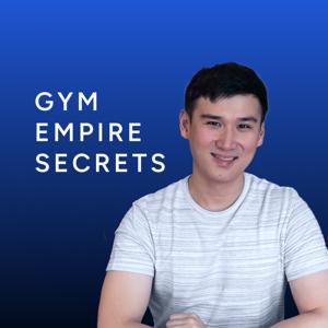 Gym Empire Secrets