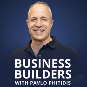 Business Builders with Pavlo Phitidis