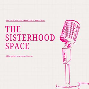 The Sisterhood Space