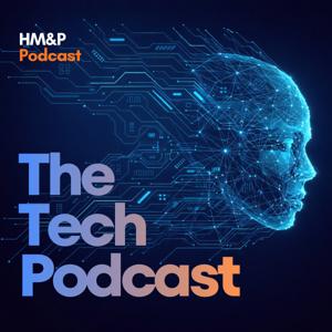 The HM&P Tech Podcast