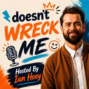 Doesn't Wreck Me