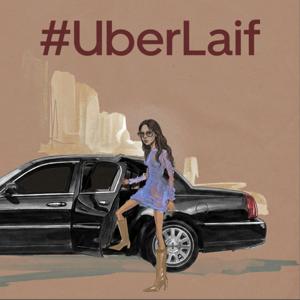 #UberLaif