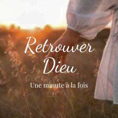 Retrouver Dieu