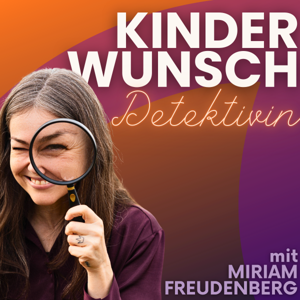 Die Kinderwunsch-Detektivin