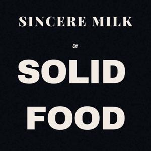 Sincere Milk Solid Food