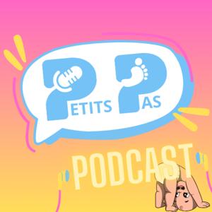 Petits Pas Podcast