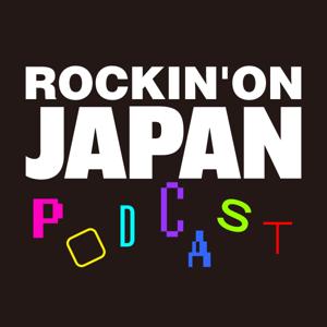 ROCKIN’ON JAPAN ポッドキャスト