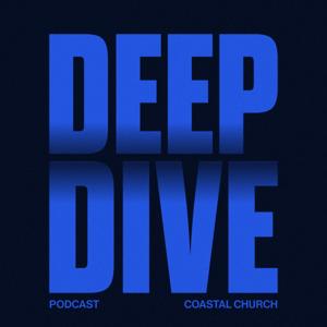 Coastal Deep Dive