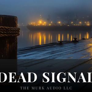 Dead Signal