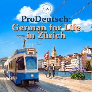ProDeutsch: German for Life in Zürich