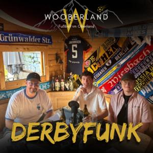 Derbyfunk - der wooberland-Podcast