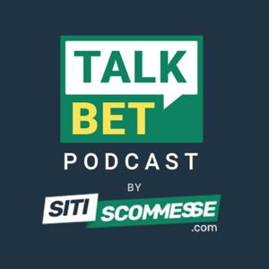 TalkBet: il podcast di Siti scommesse