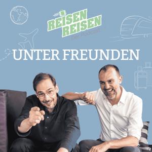 Reisen Reisen - UNTER FREUNDEN