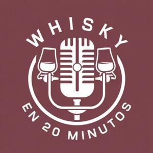 Whisky en 20 minutos