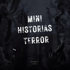 "MINI HISTORIAS DE TERROR"
