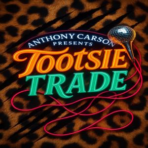 Tootsie Trade