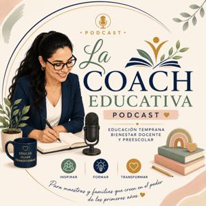 La Coach Educativa Podcast
