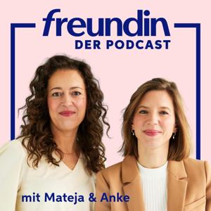 freundin – der Podcast