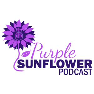 Purple Sunflower Podcast