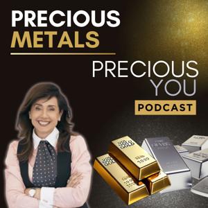 Precious Metals, Precious You