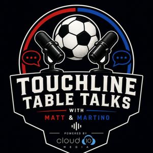 Touchline Table Talks
