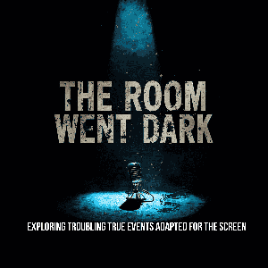 The Room Went Dark