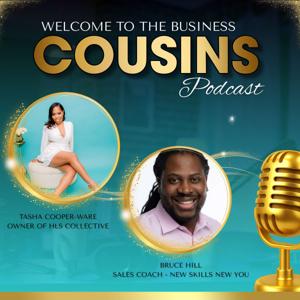 The Business Cousins Podcast