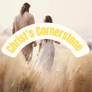 Christ’s Cornerstone