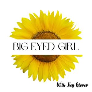 Big Eyed Girl