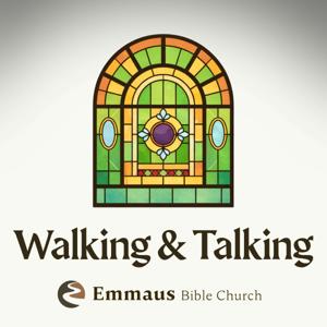 Walking & Talking