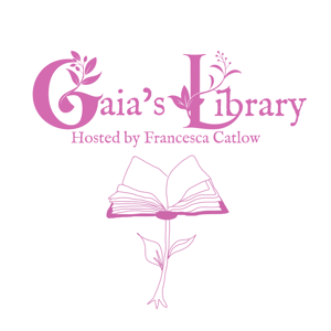 Gaia’s Library Podcast