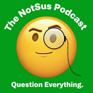 The NotSus Podcast