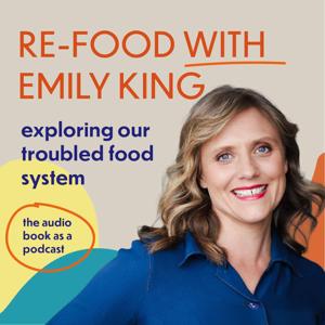Re-food with Emily King