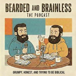Bearded and Brainless