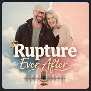 Rupture Ever After