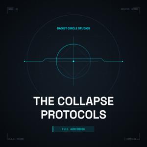 The Collapse Protocols (Full Audiobook)