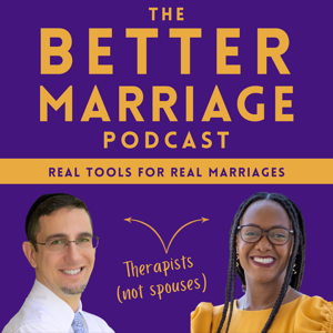 The Better Marriage Podcast