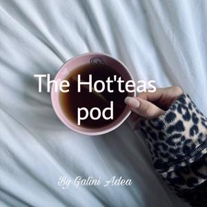 The Hot’teas Pod