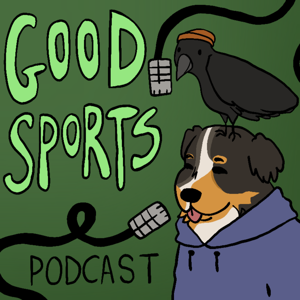 Good Sports Podcast
